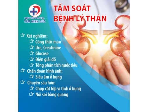 TẦM SOÁT BỆNH LÝ THẬN